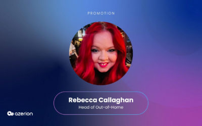 Azerion promotes ‘leading DOOH specialist’ Rebecca Callaghan to head of out-of-home