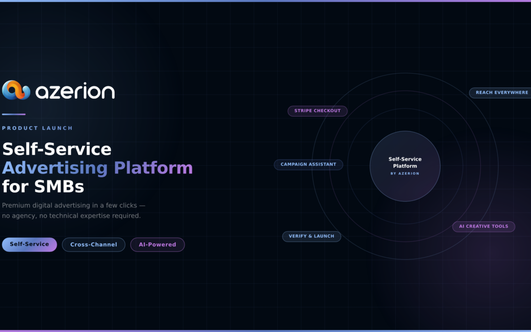 Azerion Empowers SMBs with the Launch of Its New Self-Service Platform: Your Fast Track to Powerful and Effortless Advertising