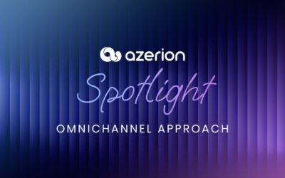 Azerion Spotlight : Omnichannel Approach